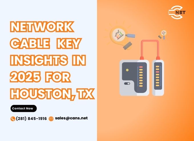 network cable key insights in 2025 for houston tx
