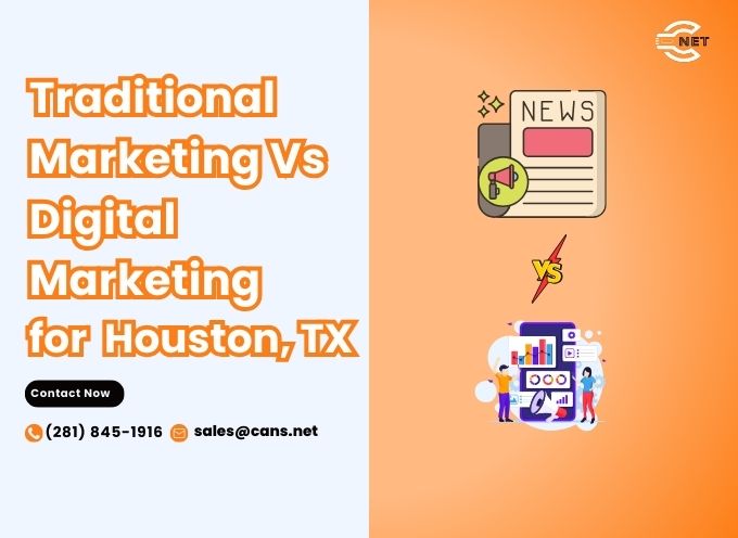 traditional marketing vs digital marketing for houston tx