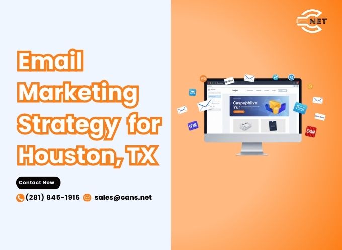 email marketing strategy for houston tx