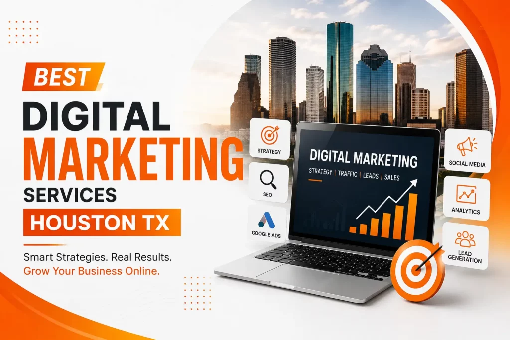 Digital Marketing Services Houston TX by CANS Marketing featuring SEO, Google Ads, social media, analytics, and lead generation
